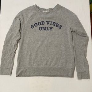 Grayson Threads Good Vibes Only Sweatshirt